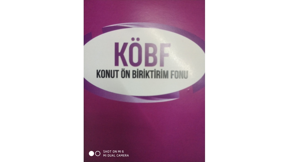 KONUT ÖN BİRİKTİRİM FONU (KÖBF)