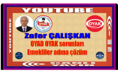 OYAK SORUNLARI VE OYAD DERNEĞİNİN ÇÖZÜM İRADESİ