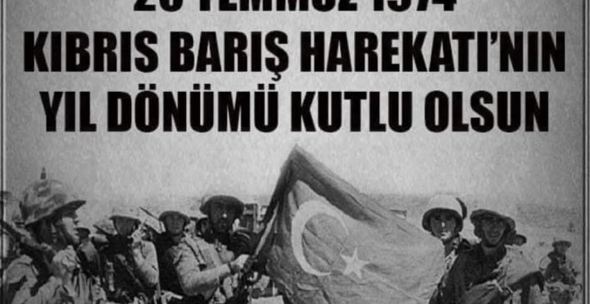 20 TEMMUZ 1974 Kıbrıs Barış Harekatı 