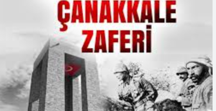 18 Mart Çanakkale Zaferi ;