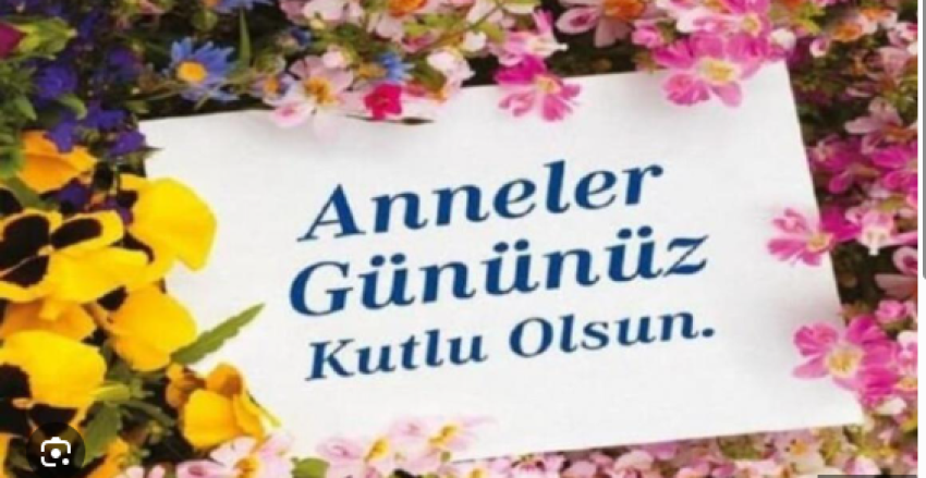 Anneler Günü Kutlu Olsun